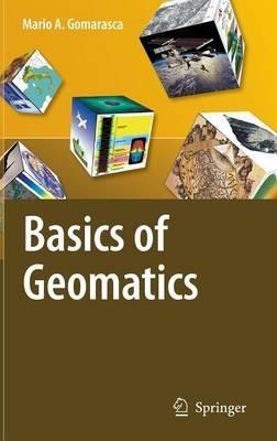Basics of Geomatics - Mario A. Gomarasca - cover