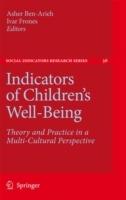 Indicators of Children's Well-Being: Theory and Practice in a Multi-Cultural Perspective - cover