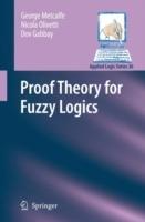 Proof Theory for Fuzzy Logics - George Metcalfe,Nicola Olivetti,Dov M. Gabbay - cover