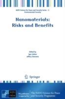 Nanomaterials: Risks and Benefits - cover