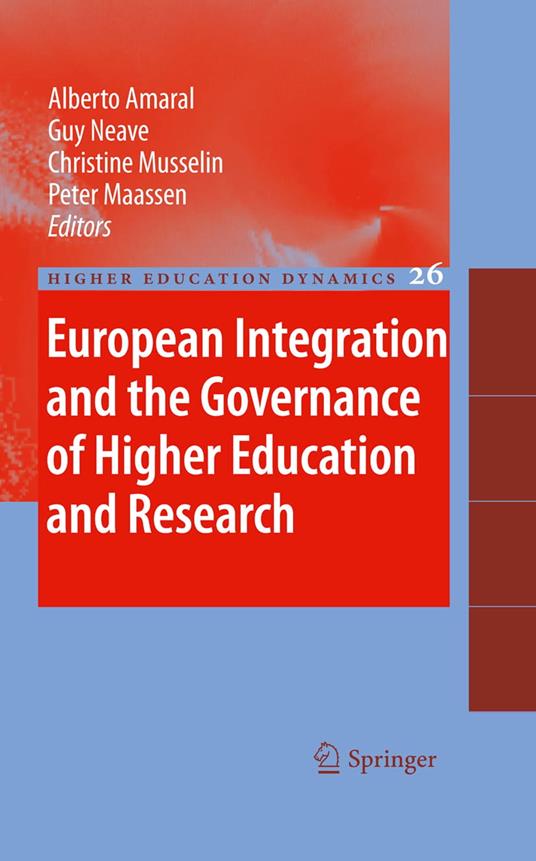 European Integration and the Governance of Higher Education and Research