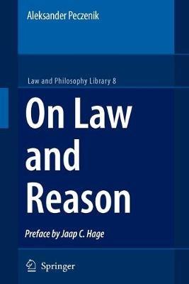 On Law and Reason - Aleksander Peczenik - cover