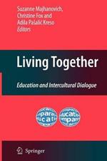 Living Together: Education and Intercultural Dialogue
