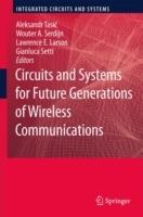 Circuits and Systems for Future Generations of Wireless Communications - cover