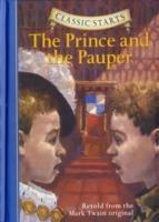 Classic Starts®: The Prince and the Pauper