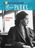 Sterling Biographies (R): Rosa Parks: Courageous Citizen