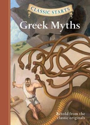 Classic Starts (R): Greek Myths - cover