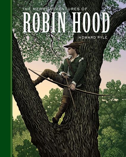 The Merry Adventures of Robin Hood - Howard Pyle,Scott Mckowen - ebook