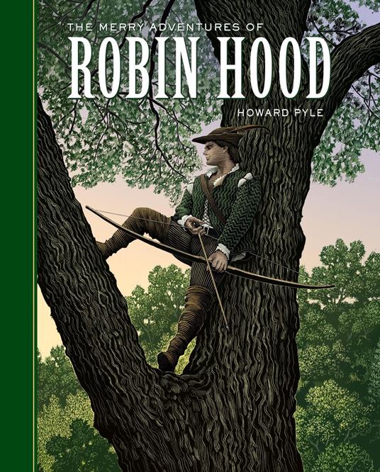 The Merry Adventures of Robin Hood - Howard Pyle,Scott Mckowen - ebook