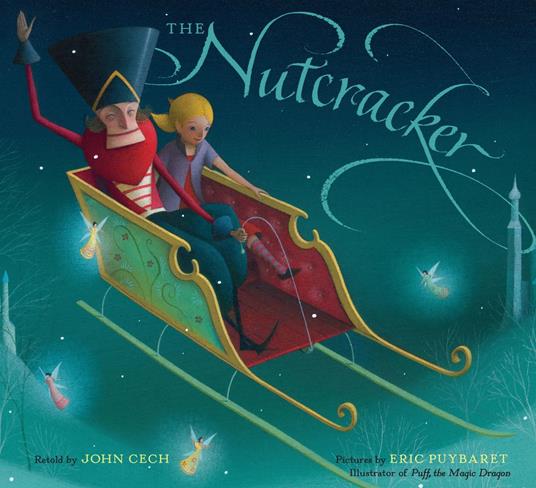 The Nutcracker - Cech John,Eric Puybaret - ebook