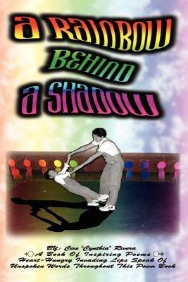 A Rainbow behind a Shadow - Cice Rivera - cover