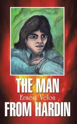 The Man from Hardin - Ernest Velon - cover