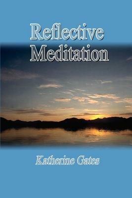 Reflective Meditation - Katherine Gates - cover