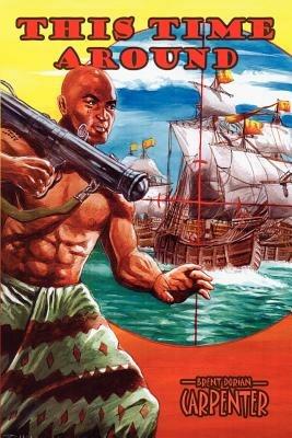 This Time Around - Brent Dorian Carpenter - cover