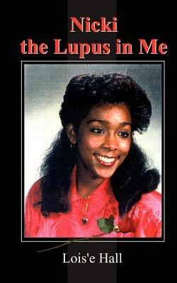 Nicki the Lupus in Me - Lois'e Hall - cover