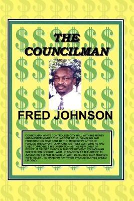 The Councilman - Fred A. Johnson - cover