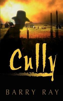 Cully - Barry Ray - cover