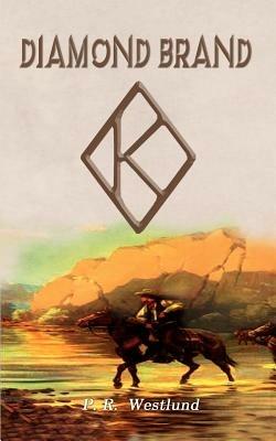 Diamond Brand - P. R. Westlund - cover
