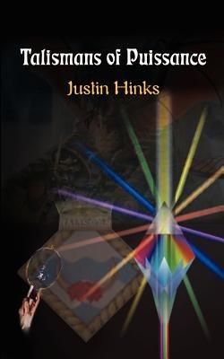 Talismans of Puissance - Justin Hinks - cover