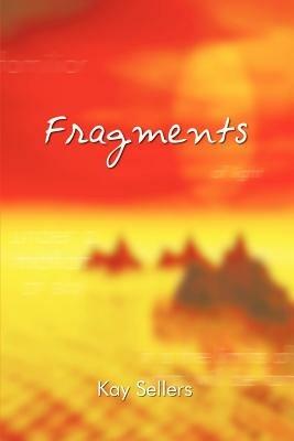 Fragments - Kay Sellers - cover