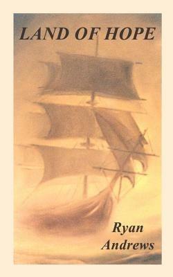 Land of Hope - Ryan Andrews - cover