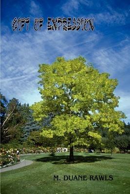Gift of Expression - M. Duane Rawls - cover