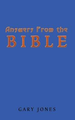 Answers from the Bible - Gary Jones - cover