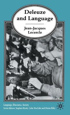 Deleuze and Language - J. Lecercle - cover