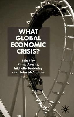 What Global Economic Crisis? - cover