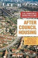 After Council Housing: Britain's New Social Landlords - Hal Pawson,David Millins,Tony Gilmour - cover