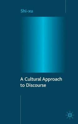 A Cultural Approach to Discourse - S. xu - cover