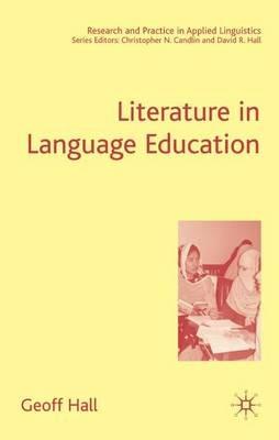 Literature in Language Education - G. Hall - cover