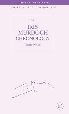An Iris Murdoch Chronology - V. Purton - cover