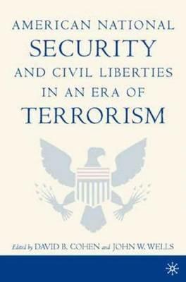 American National Security and Civil Liberties in an Era of Terrorism - cover