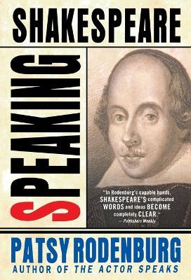 Speaking Shakespeare - Patsy Rodenburg - cover