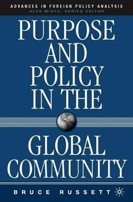 Purpose and Policy in the Global Community - B. Russett - cover