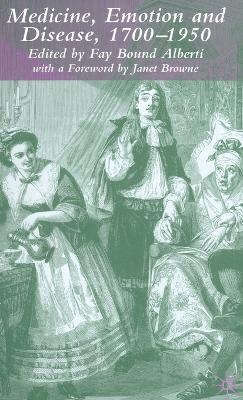 Medicine, Emotion and Disease, 1700-1950 - cover
