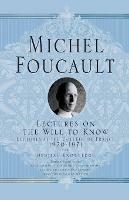 Lectures on the Will to Know