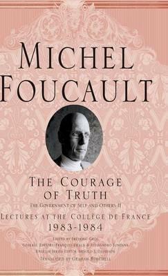 The Courage of Truth - M. Foucault - cover