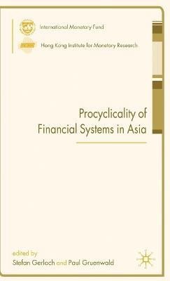 Procyclicality of Financial Systems in Asia - cover