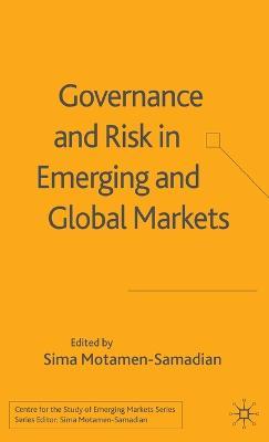 Governance and Risk in Emerging and Global Markets - cover