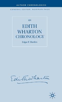 An Edith Wharton Chronology - E. Harden - cover