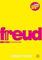 Sigmund Freud: Examining the Essence of his Contribution - Richard Stevens - cover