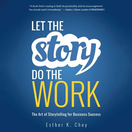 Let the Story Do the Work