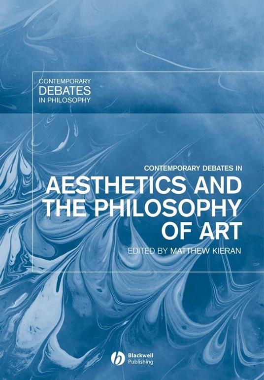 Contemporary Debates in Aesthetics and the Philosophy of Art - cover