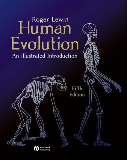 Human Evolution: An Illustrated Introduction - Roger Lewin - cover