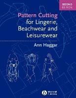 Pattern Cutting for Lingerie, Beachwear and Leisurewear - Ann Haggar - cover