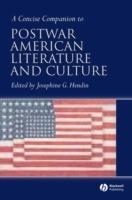 A Concise Companion to Postwar American Literature and Culture - cover