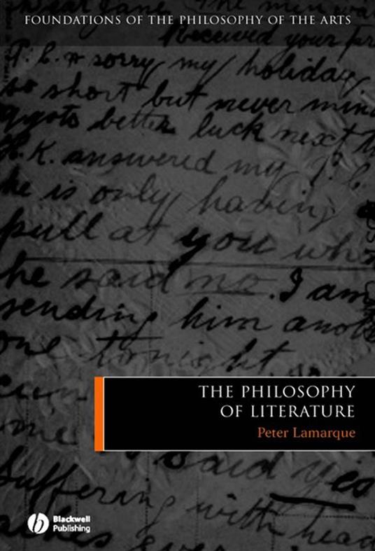 The Philosophy of Literature - Peter Lamarque - cover