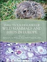 Infectious Diseases of Wild Mammals and Birds in Europe - cover